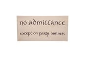 Reklameartikler - Weta Workshop - The Hobbit - No Admittance Sign - Plakat - 872801433