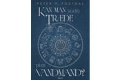 Kropp/sinn - Kan man stadig træde på en vandmand - 9788775964192