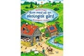 Barnebøker - Kom med på økologisk gård - 9788775663989