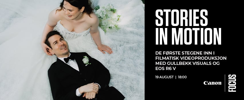 Canon Stories in Motion with Sverre Gullbekk - Proshop